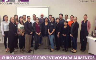 Curso Controles Preventivos FSPCA. Octubre 2016. Monterrey, N.L.